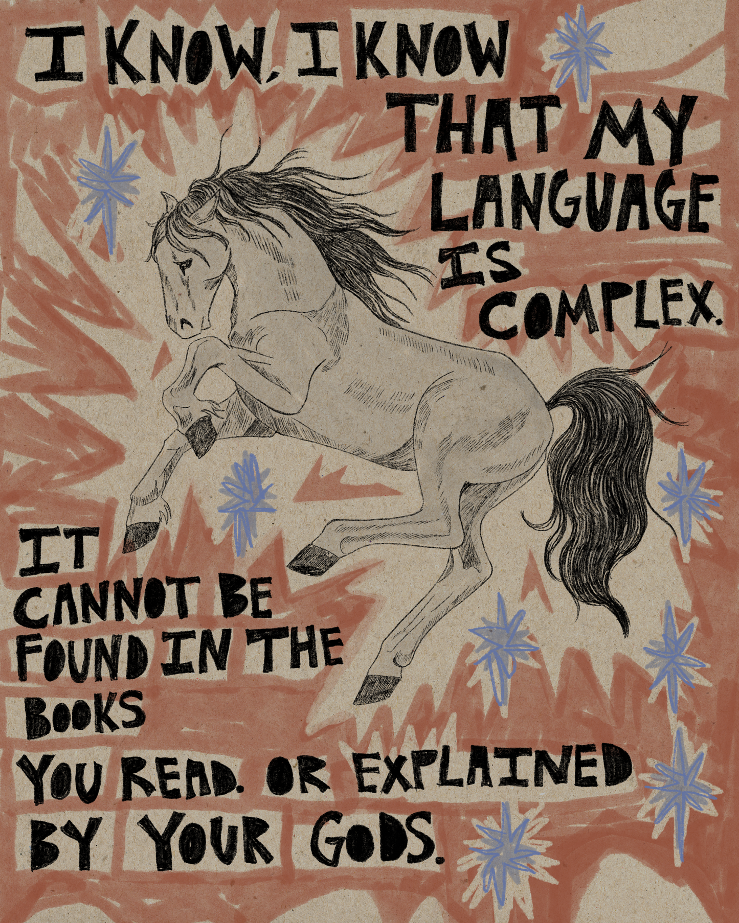 I Know My Language Is Complex Print