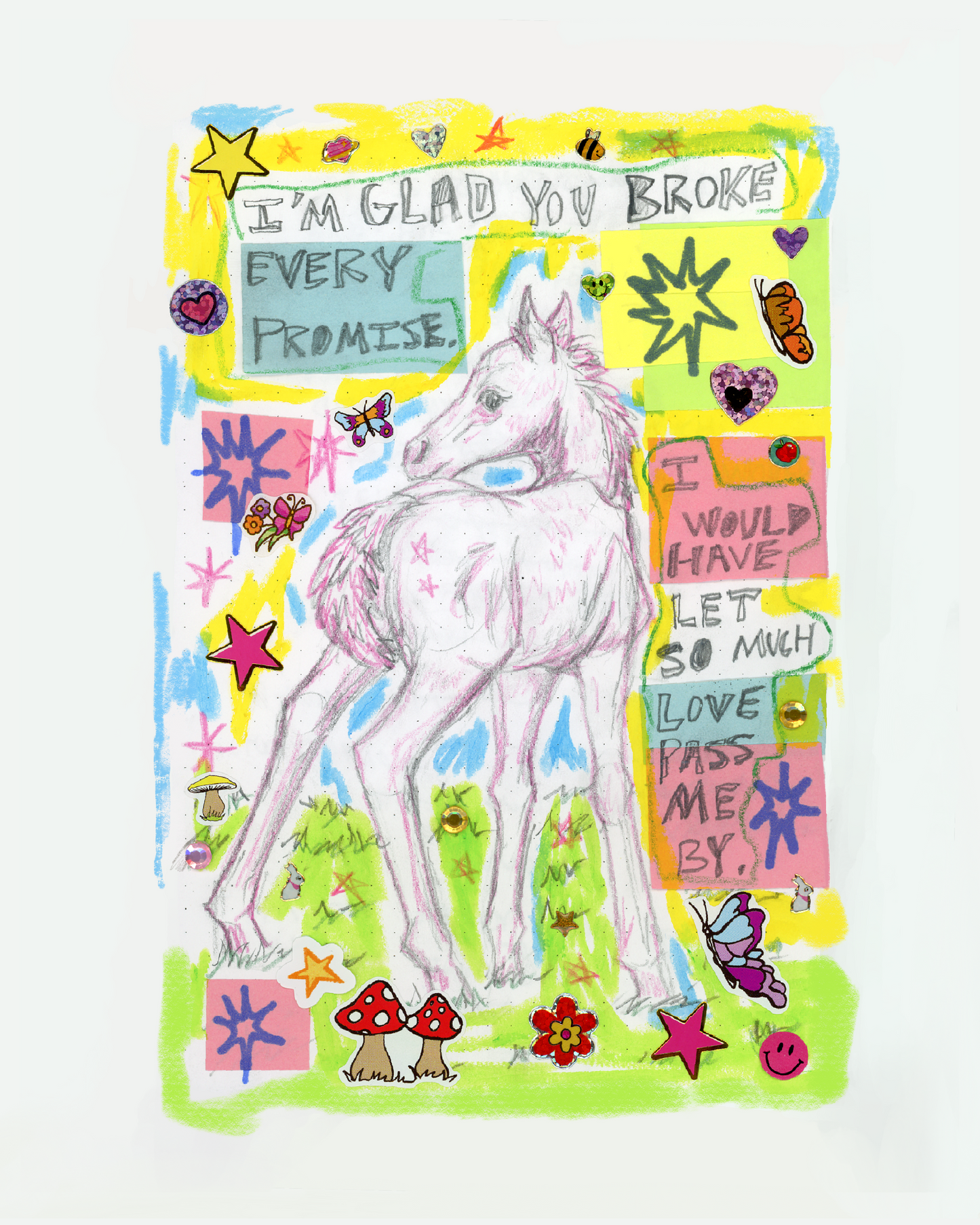 I Would Have Let So Much Love Pass Me By Print