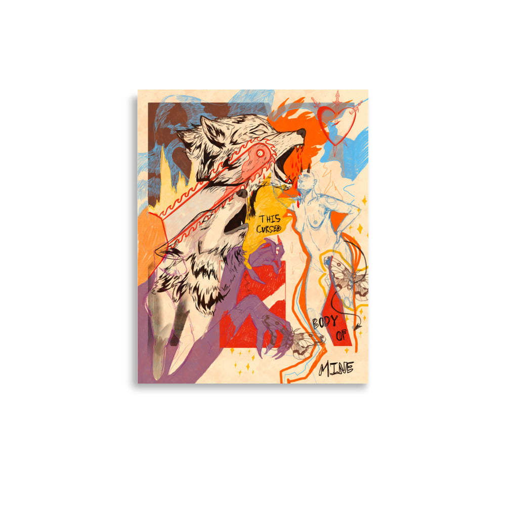 This Cursed Body Of Mine Print