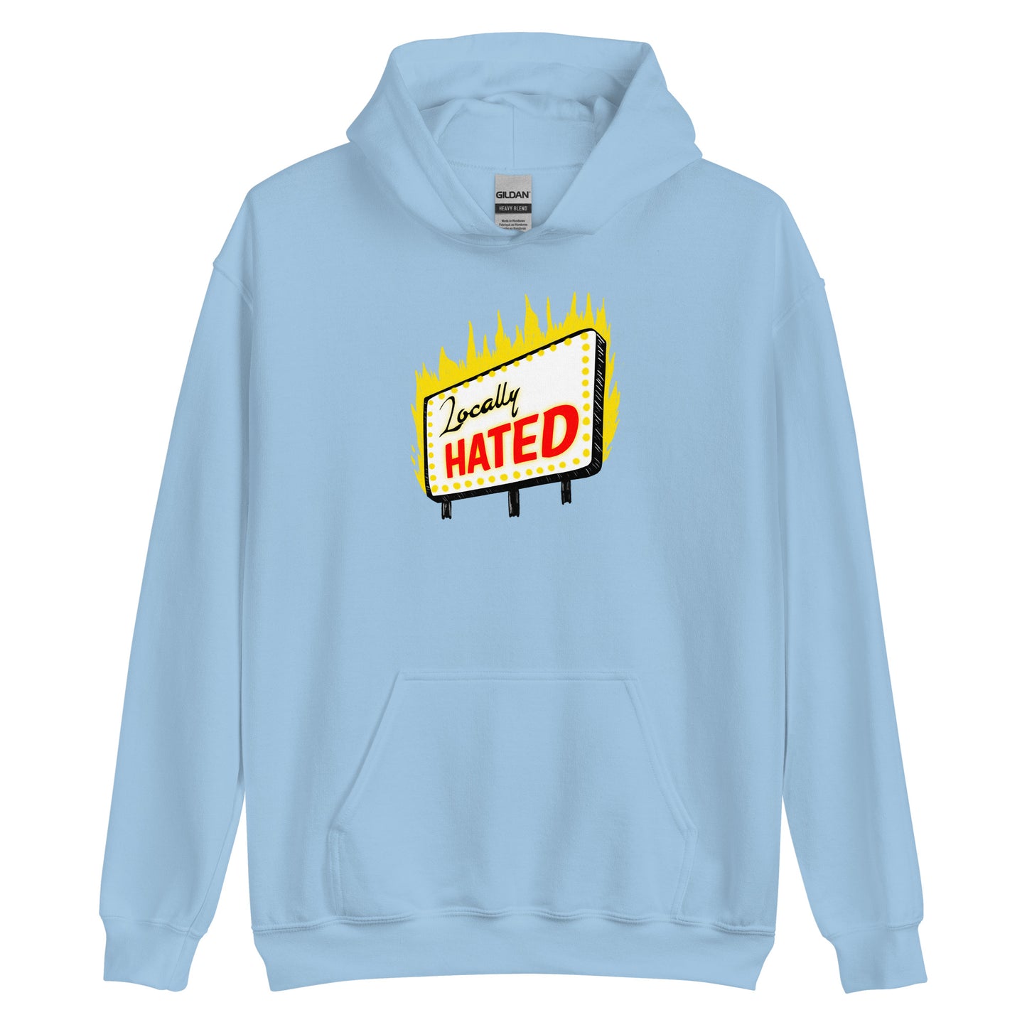 Locally Hated Hoodie