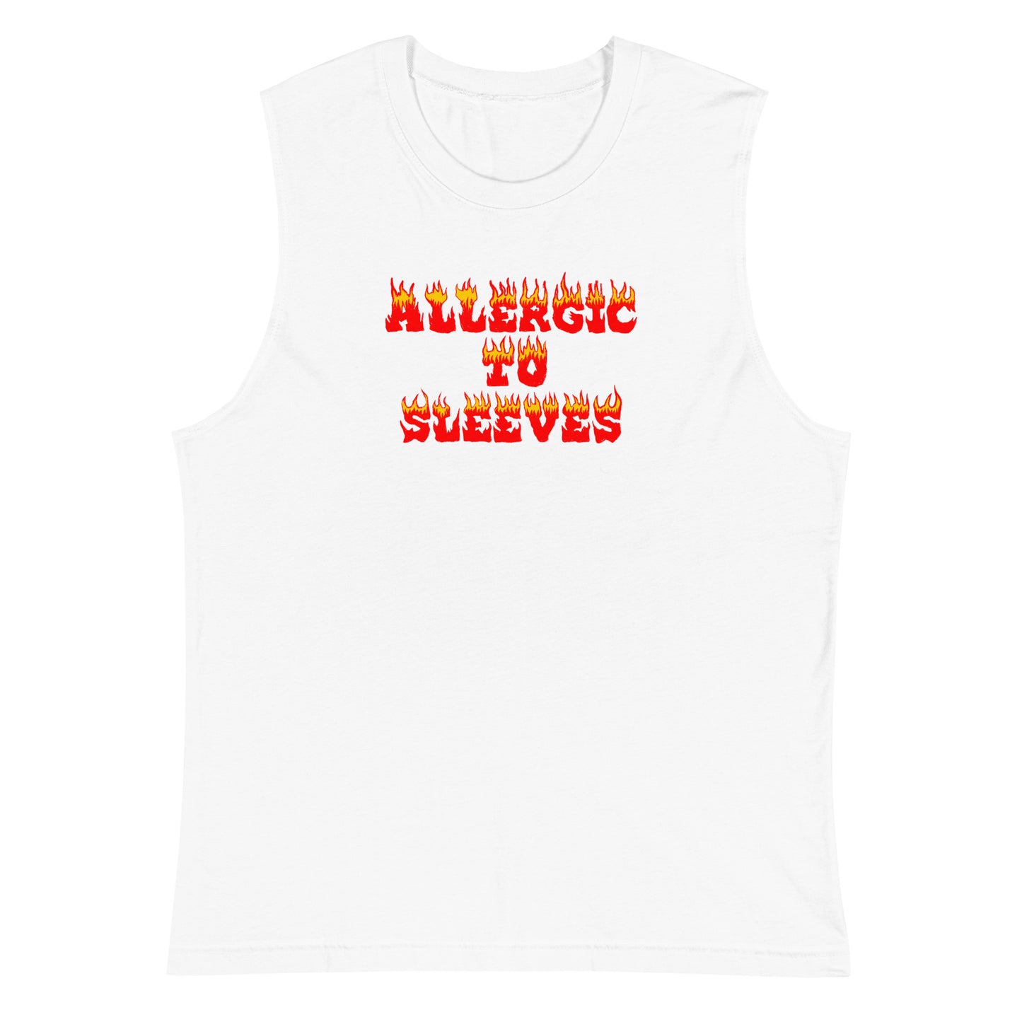 Allergic To Sleeves Tank