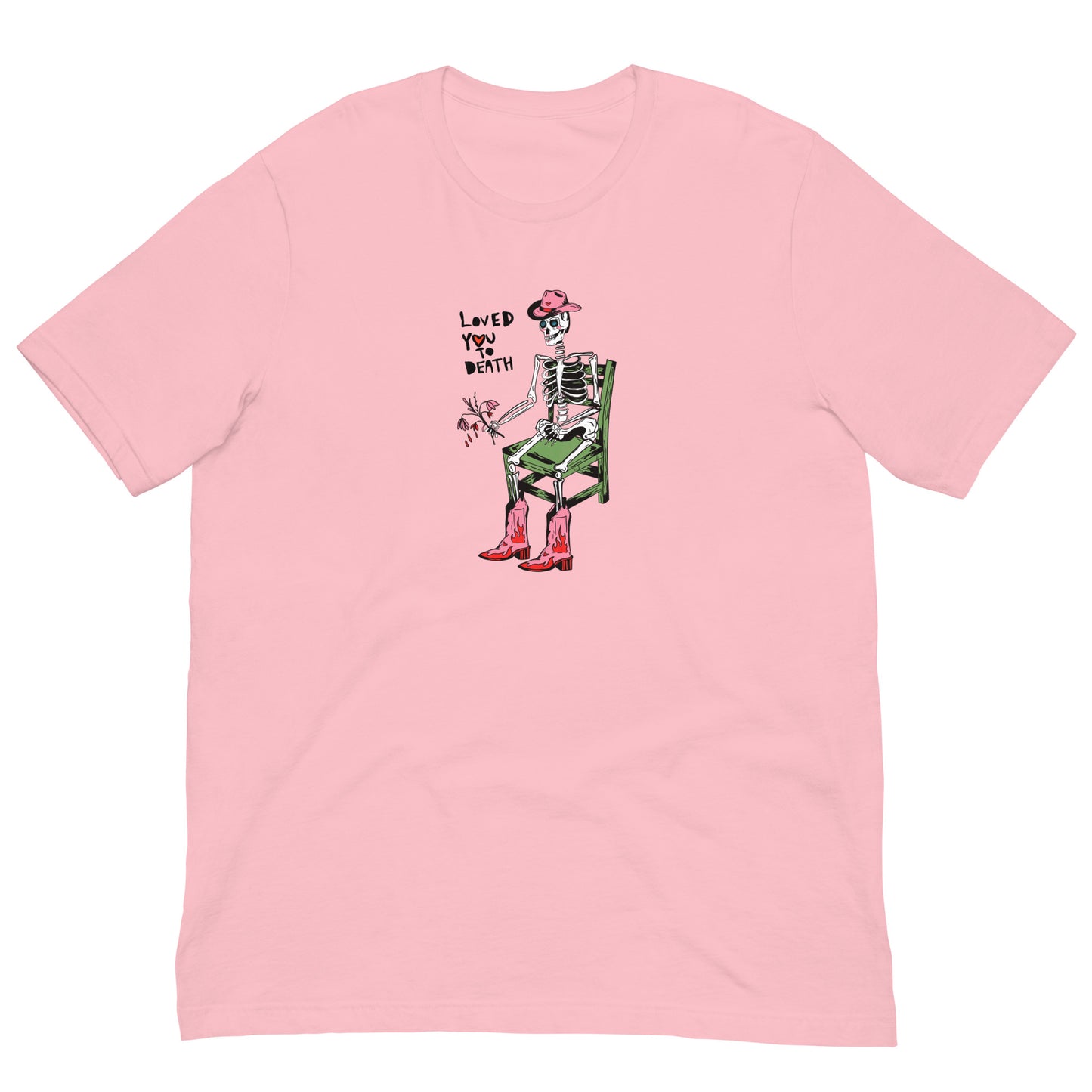 Loved You To Death Tee