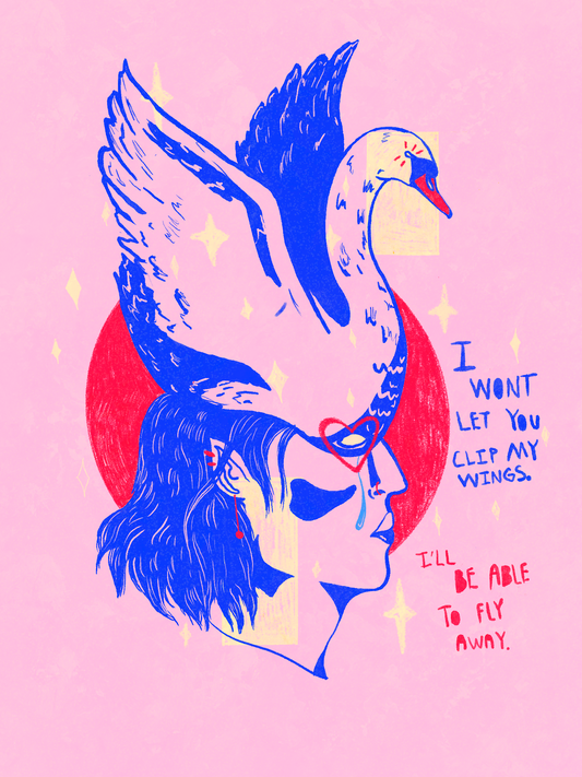 I Won’t Let You Clip My Wings Digital Print