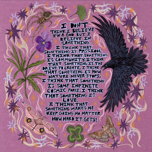 I Believe In Something Print