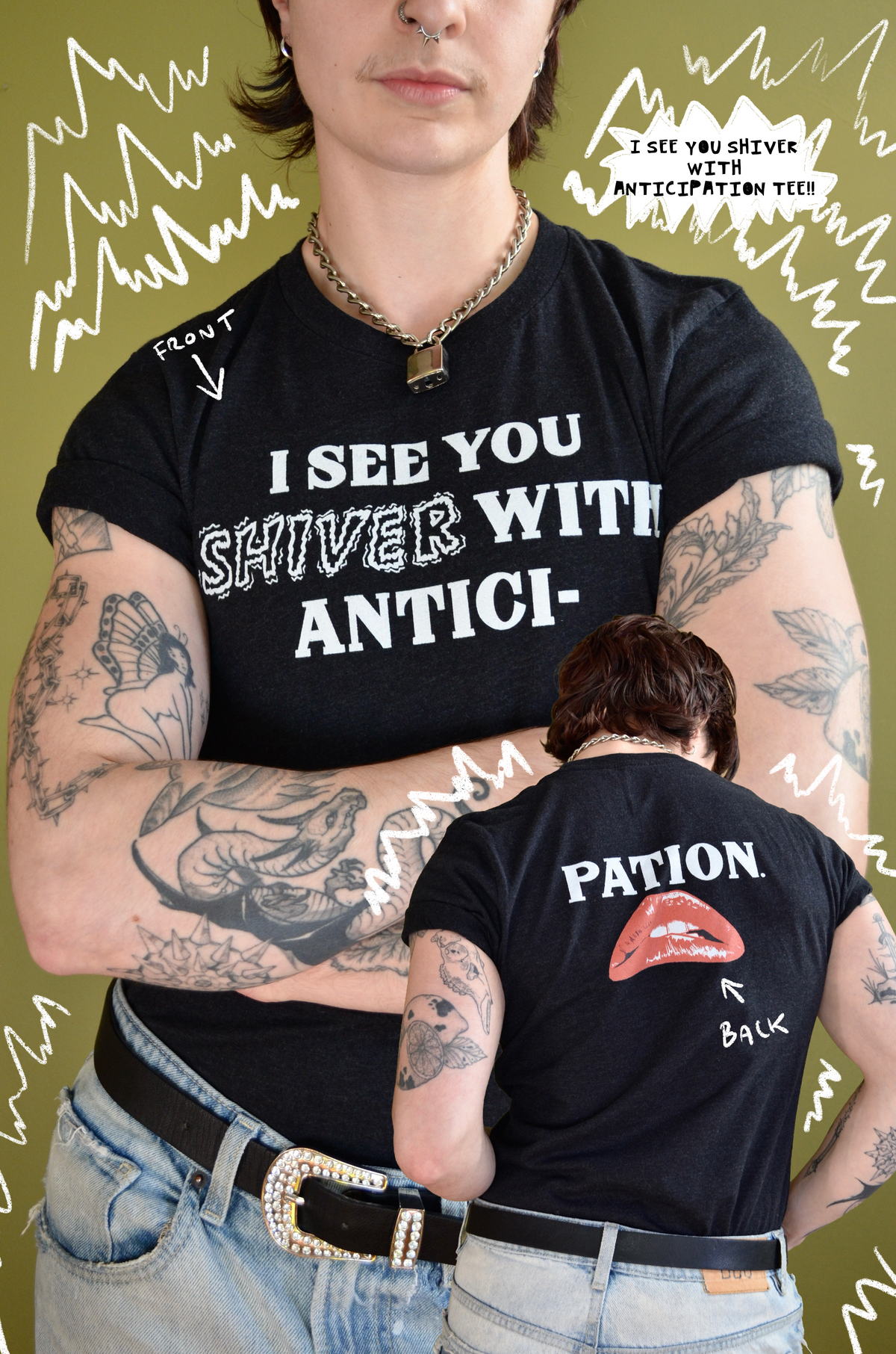 I See You Shiver With Anticipation Tee
