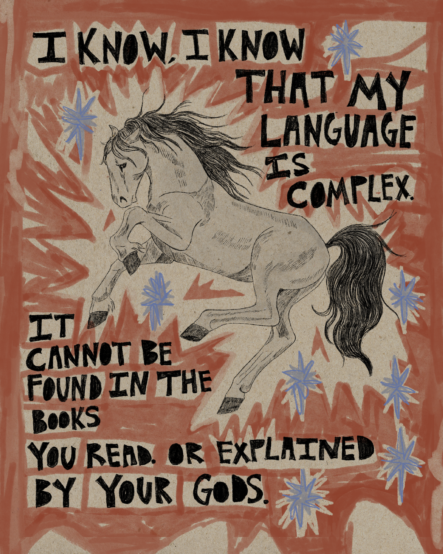 I Know My Language Is Complex Print