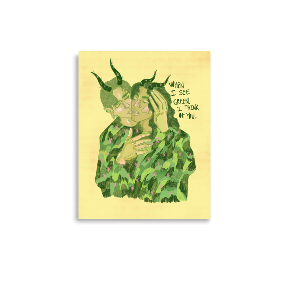 When I See Green I Think Of You Print