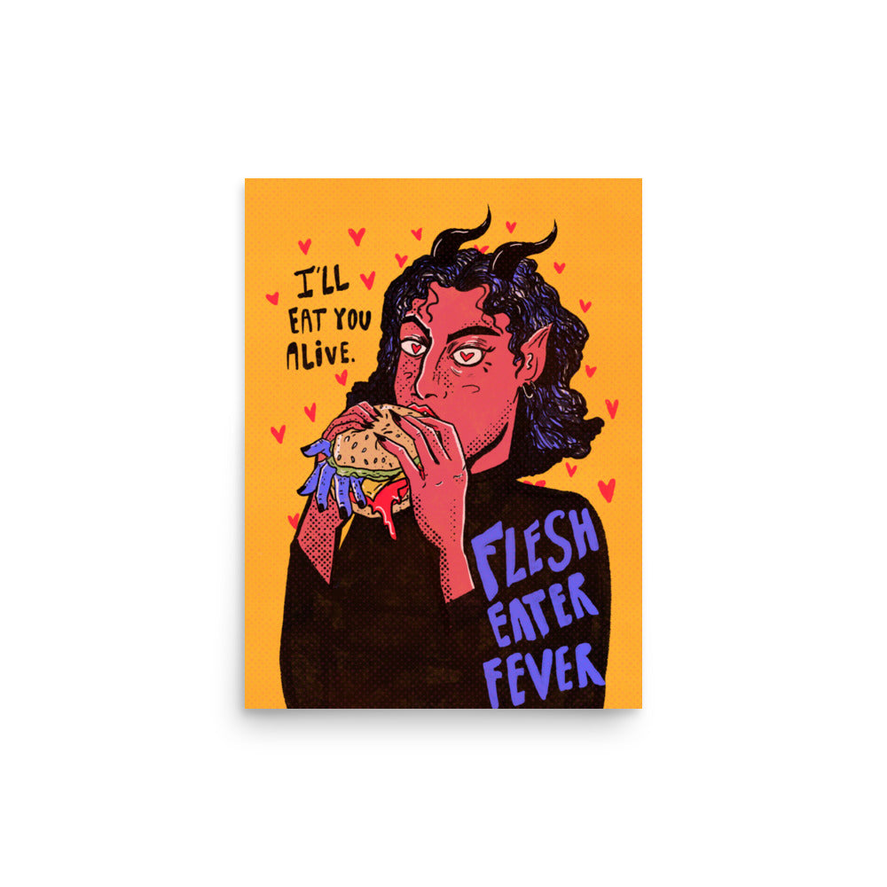 Flesh Eater Fever Print