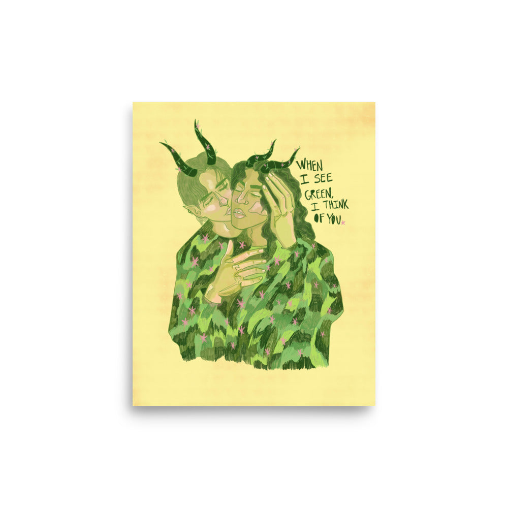 When I See Green I Think Of You Print