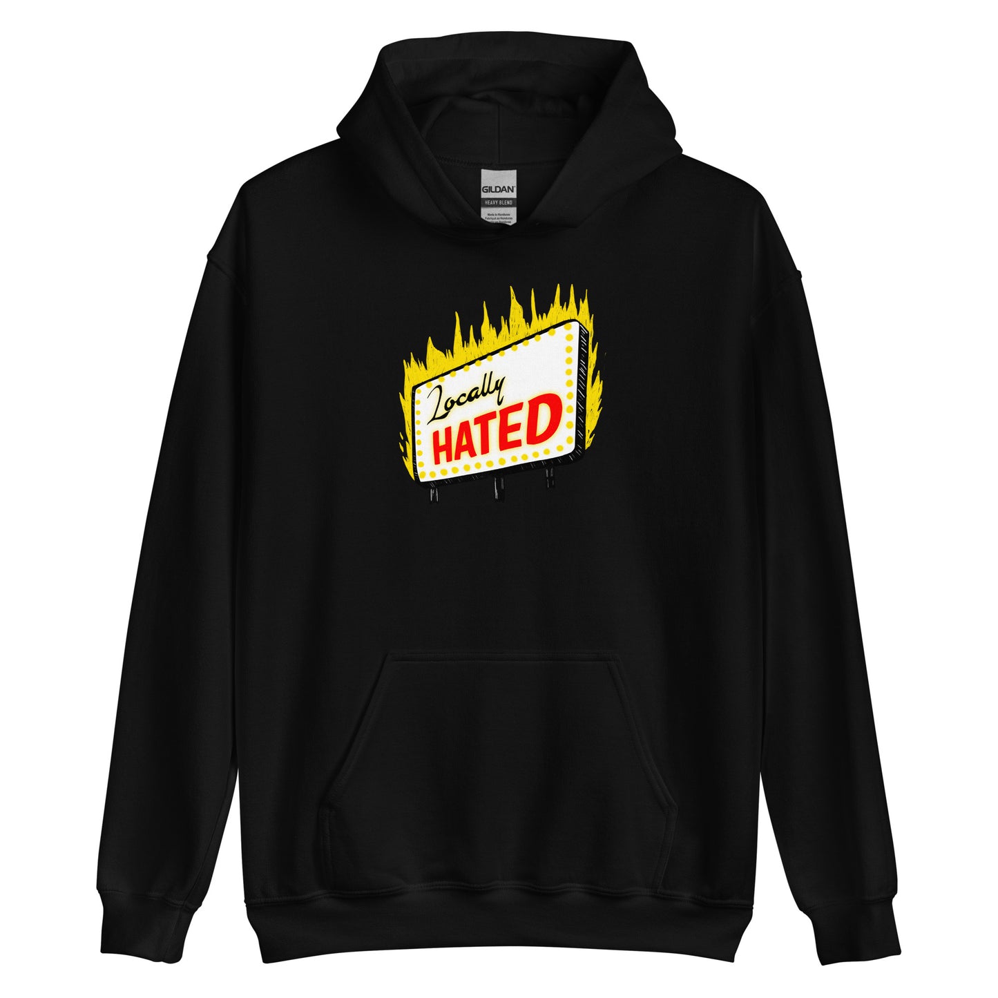 Locally Hated Hoodie