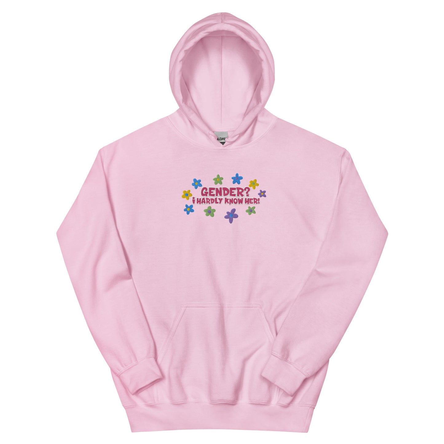 Gender? I Hardly Know Her! Embroidered Hoodie