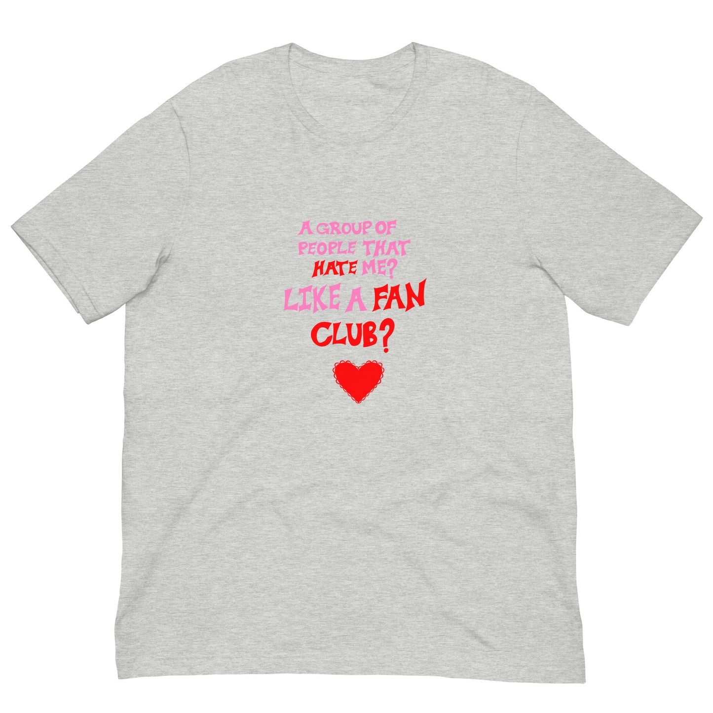 Like A Fan Club? Tee