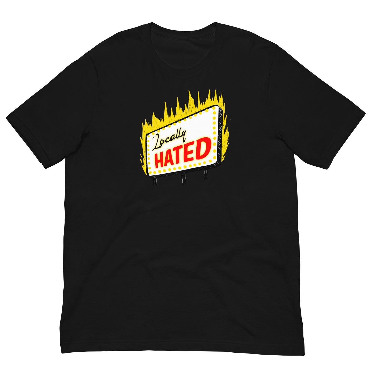 Locally Hated Tee