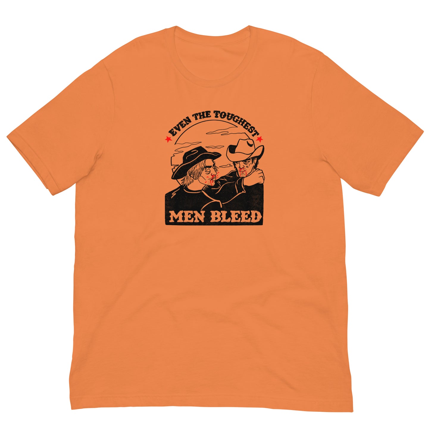 Even The Toughest Men Bleed Tee