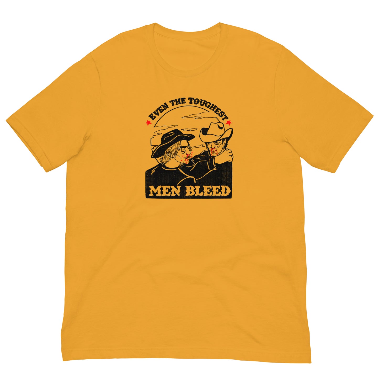 Even The Toughest Men Bleed Tee