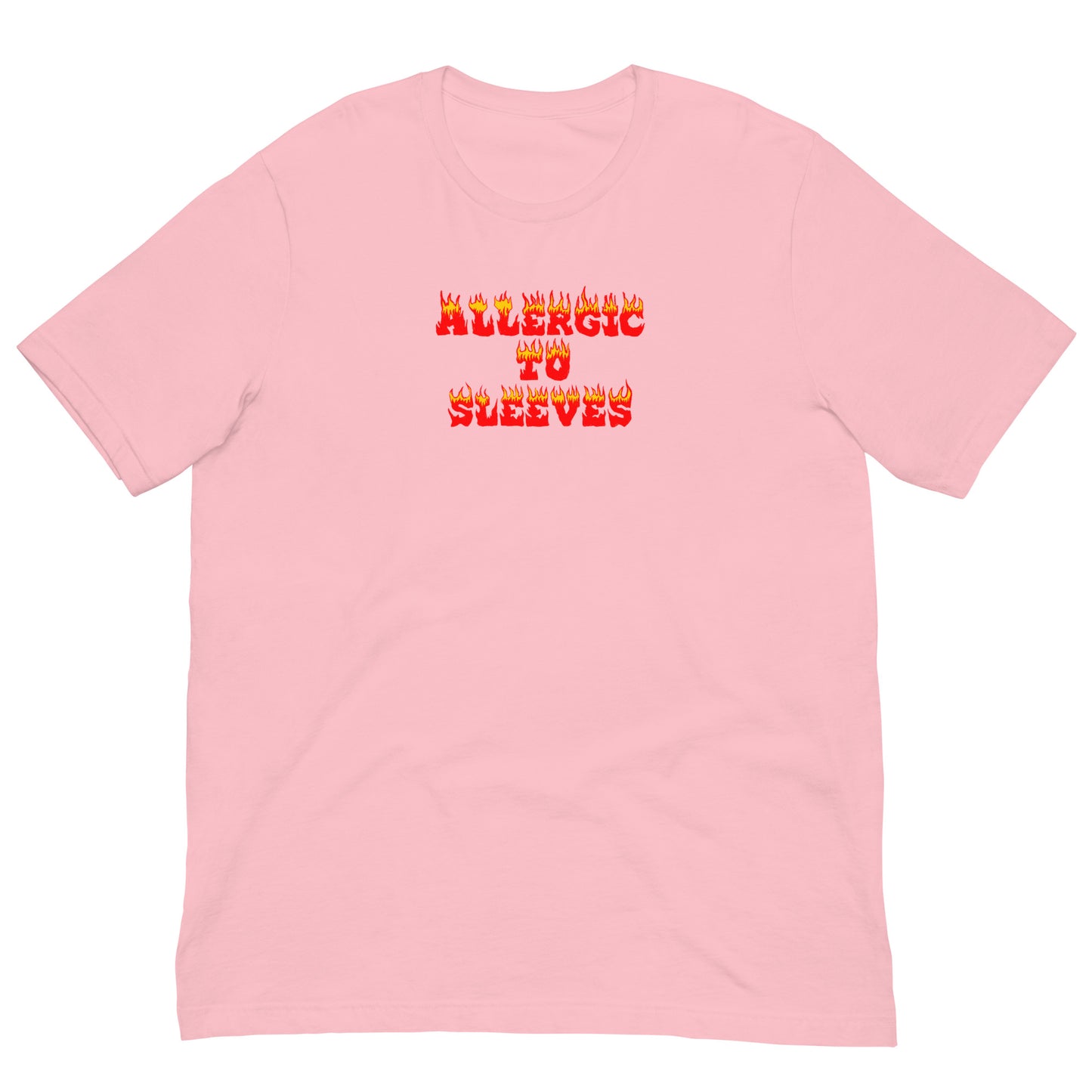 Allergic to Sleeves Tee