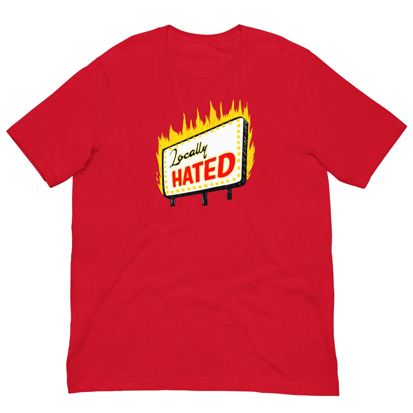 Locally Hated Tee