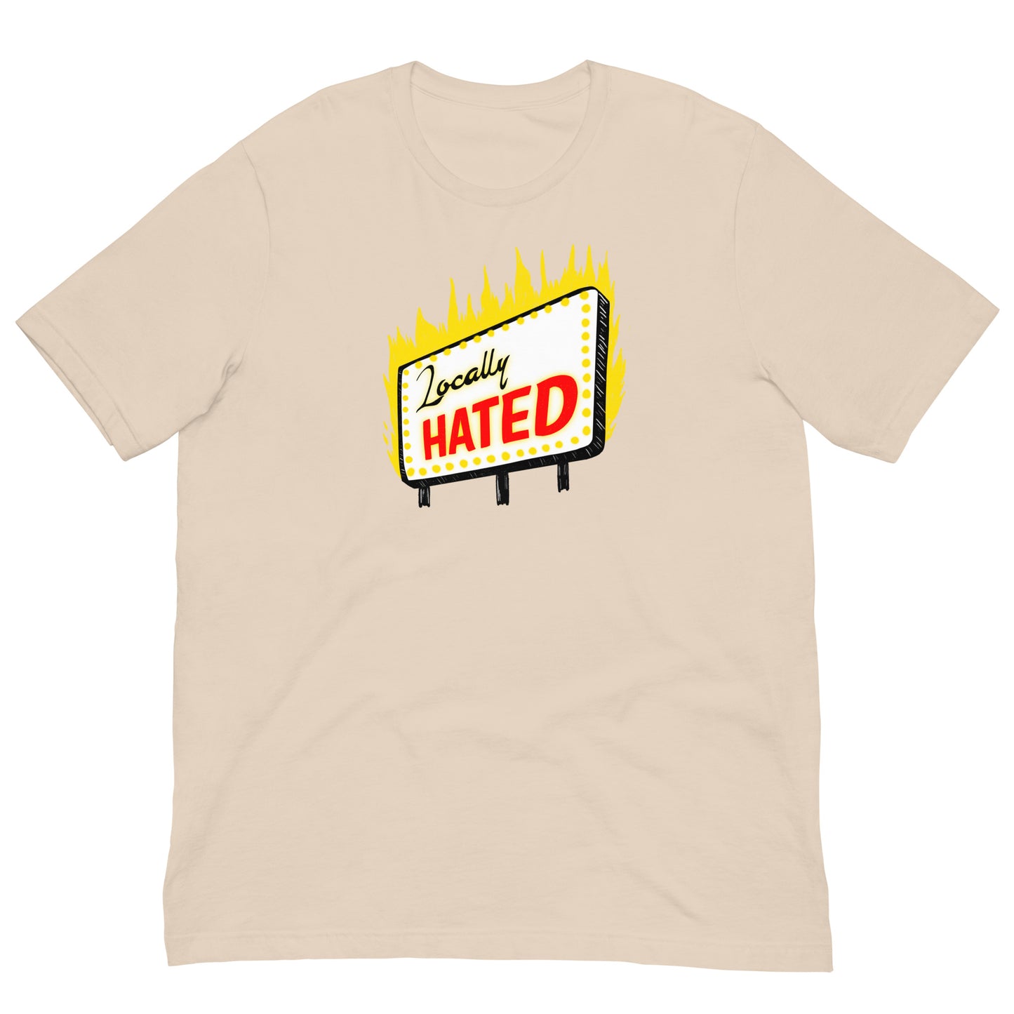 Locally Hated Tee