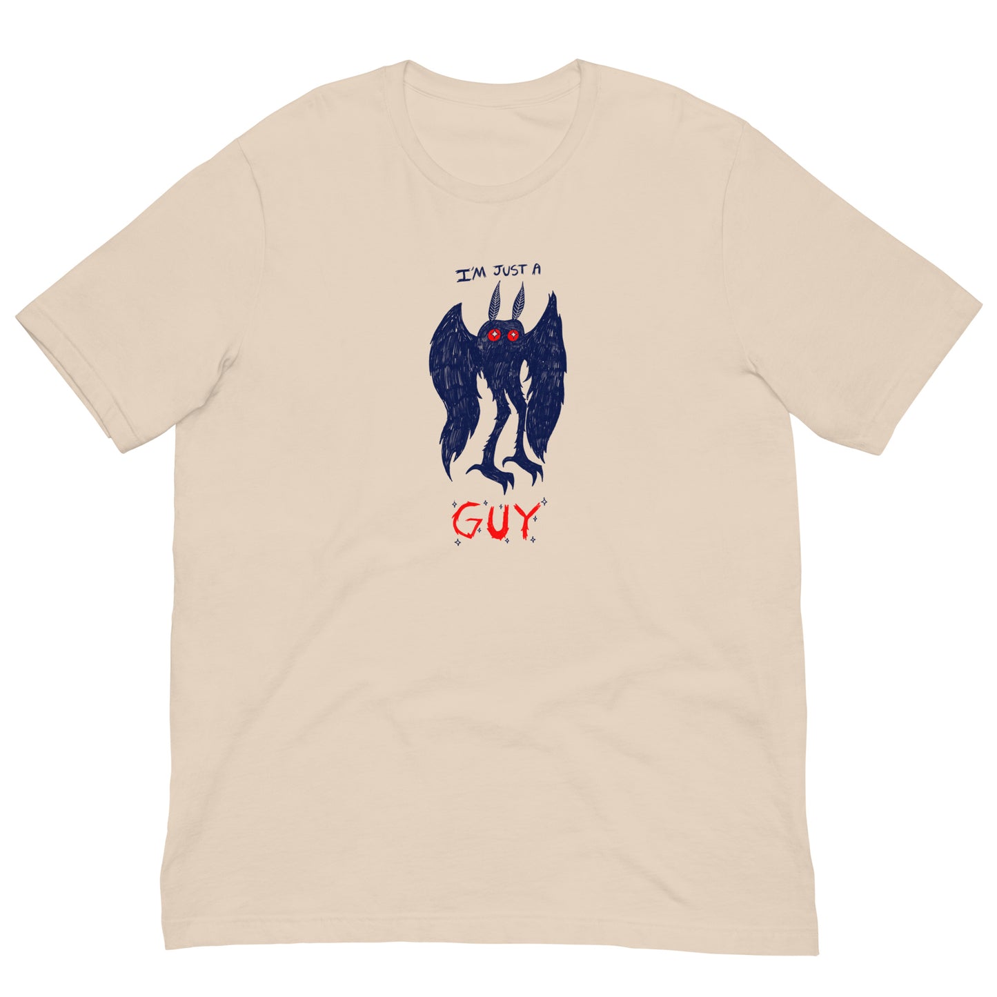 I’m Just A Guy Tee