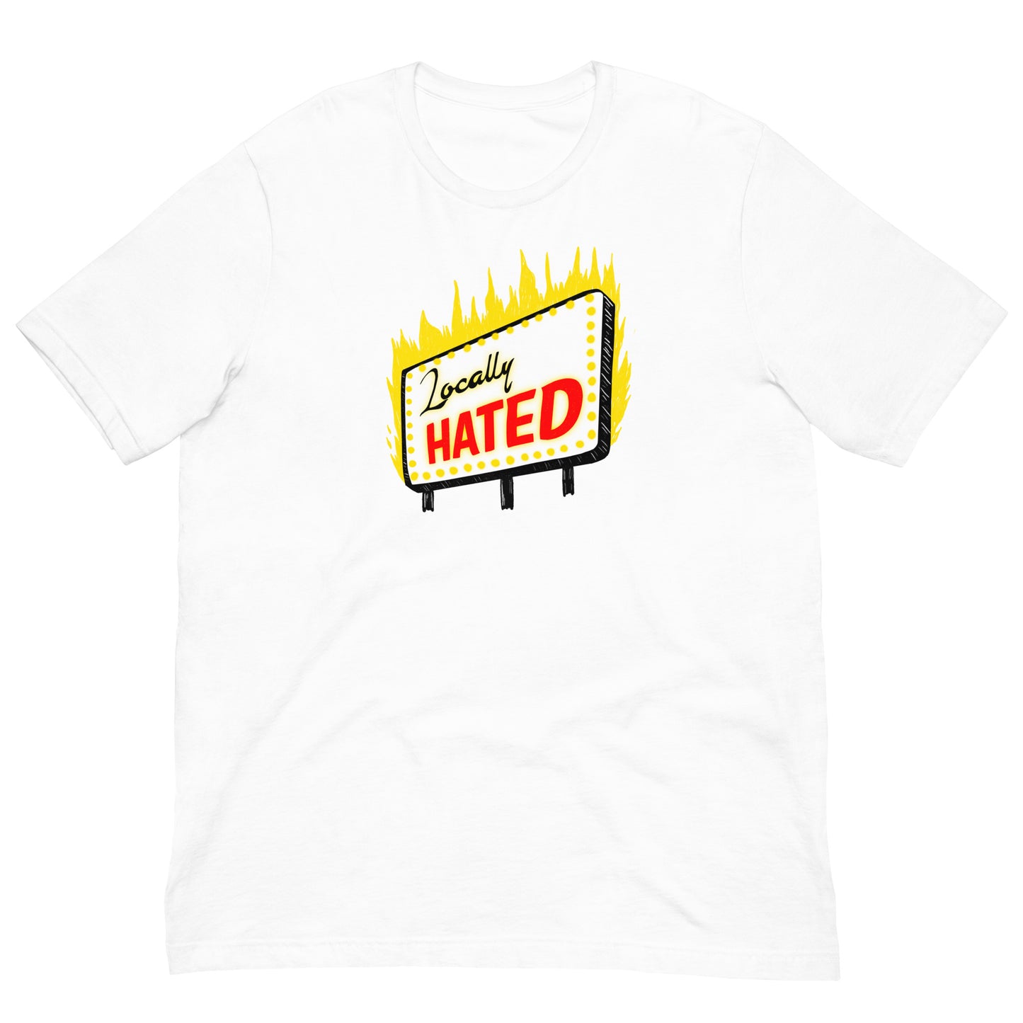 Locally Hated Tee