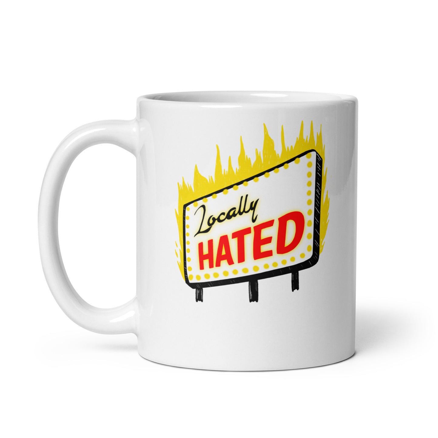 Locally Hated Mug