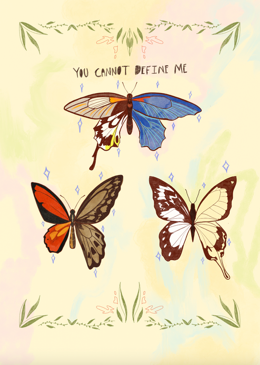 You Cannot Define Me (Butterflies) Digital Print