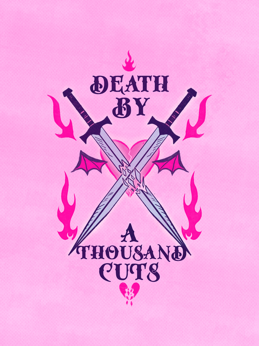 Death By A Thousand Cuts Print