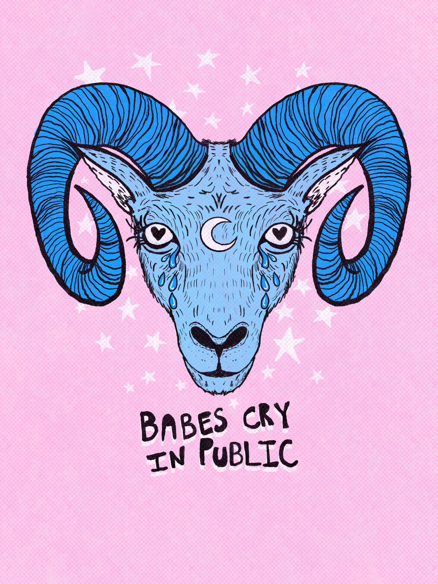 Babes Cry In Public Print